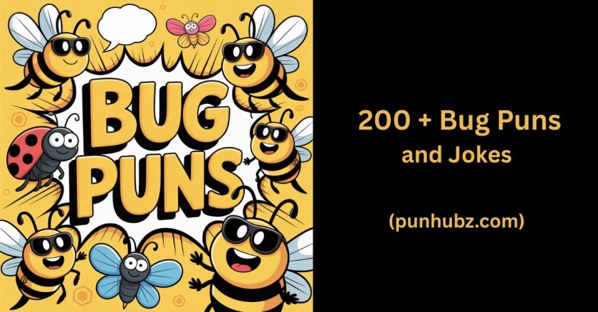 Funny black and yellow cartoon image of bees, bugs, and butterflies laughing together with the text “Bug Puns.”