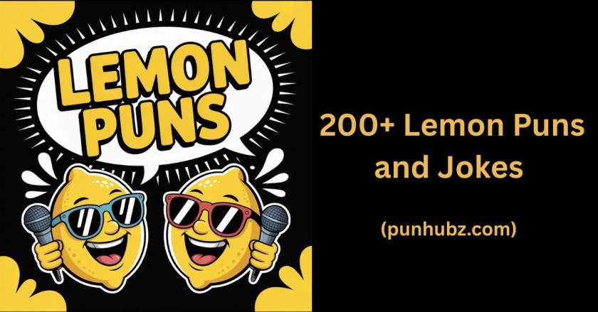 lemon puns are juicy