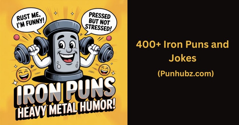 iron puns and jokes