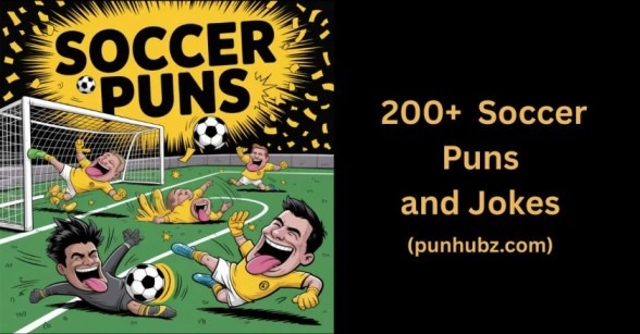 Funny black and yellow feature image for blog titled '200+ Soccer Puns That Will Score Big Laughs' showing humorous soccer scene with playful characters and soccer balls."